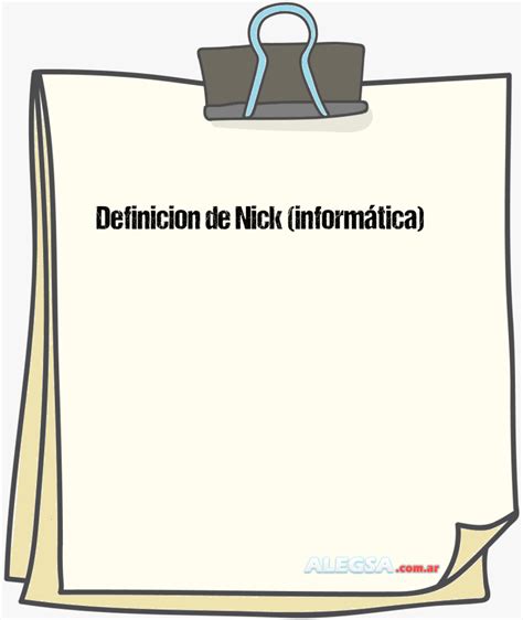 que es un nick|Descubre el significado, concepto y definición de nick: todo lo。